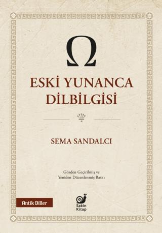 Eski Yunanca Dilbilgisi - Dr. Sema Sandalcı kitap kapağı