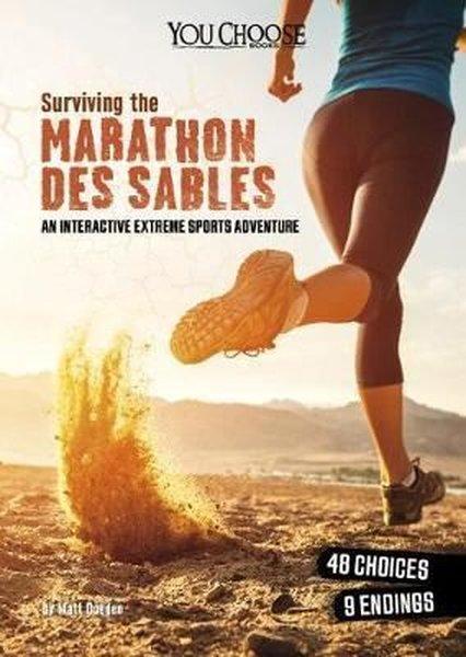 You Choose: Surviving Extreme Sports: Surviving the Marathon des Sables: An Interactive Extreme Spor | Raintree (İnce Kapak) - Resim 1