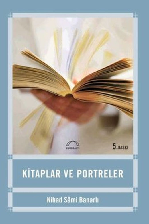 Kitaplar ve Portreler | Kubbetli Neşriyatı