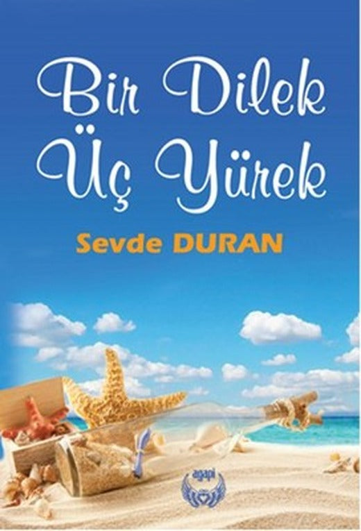 Bir Dilek Üç Yürek | Agapi