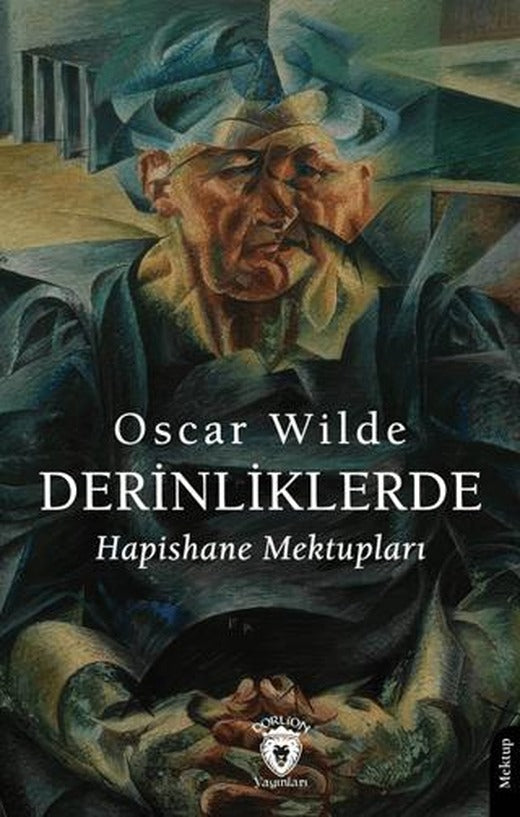Derinliklerde Hapishane Mektupları | Dorlion Yayınları (Ciltsiz)