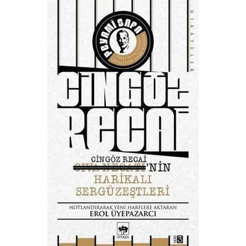 Cingöz Recai'nin Harikalı Sergüzeştleri | Ötüken Neşriyat Yayınları