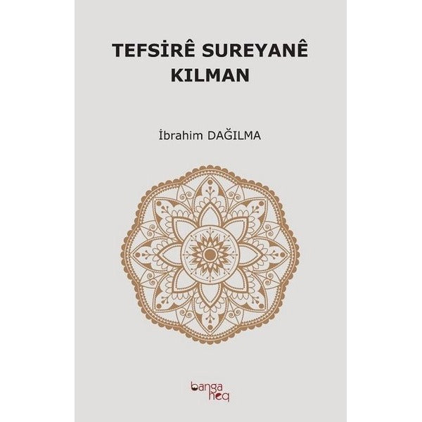 Tefsire Sureyane Kılman | BANGA HEQ YAYINLARI