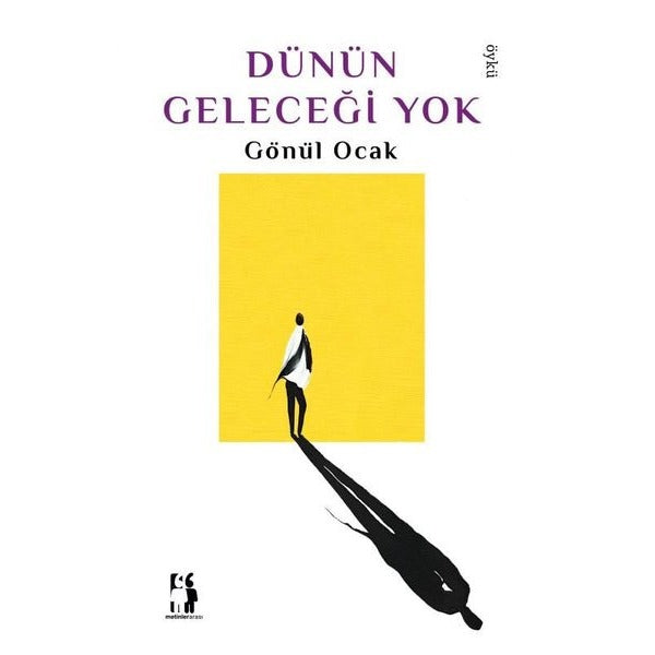 Dünün Geleceği Yok