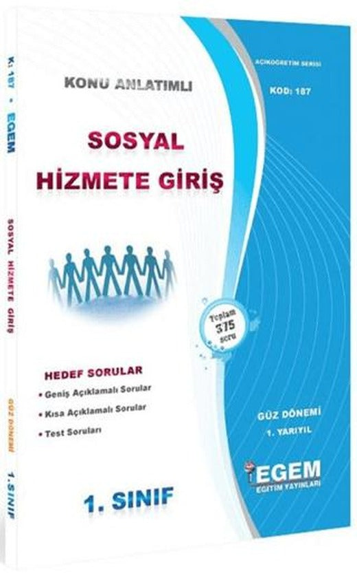 1. Sınıf 1. Yarıyıl Sosyal Hizmete Giriş Konu Anlatımlı Soru Bankası - Kod 187