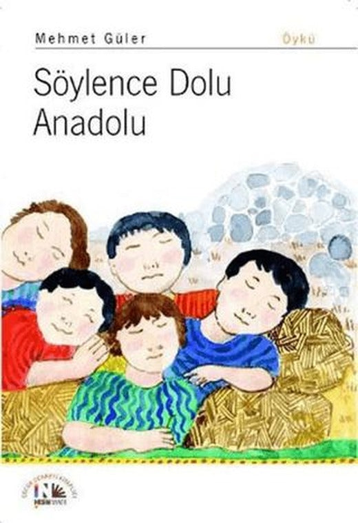 Söylence Dolu Anadolu | Nesin Yayınevi (Ciltsiz)
