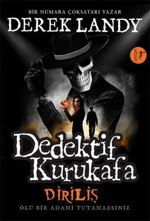 Dedektif Kurukafa Diriliş - Ölü Bir Adamı Tutamazsınız | Artemis Yayınları