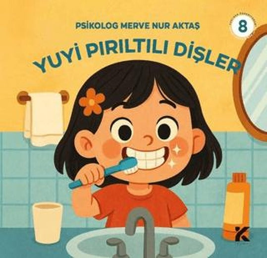 Yuyi ile Öğreniyorum 8 - Yuyi Pırıltılı Dişler