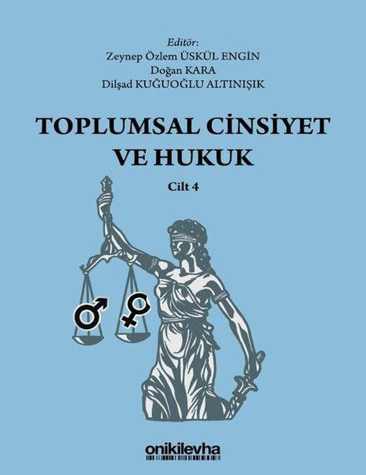 Toplumsal Cinsiyet ve Hukuk - Cilt 4 | On İki Levha Yayıncılık (İnce Kapak)