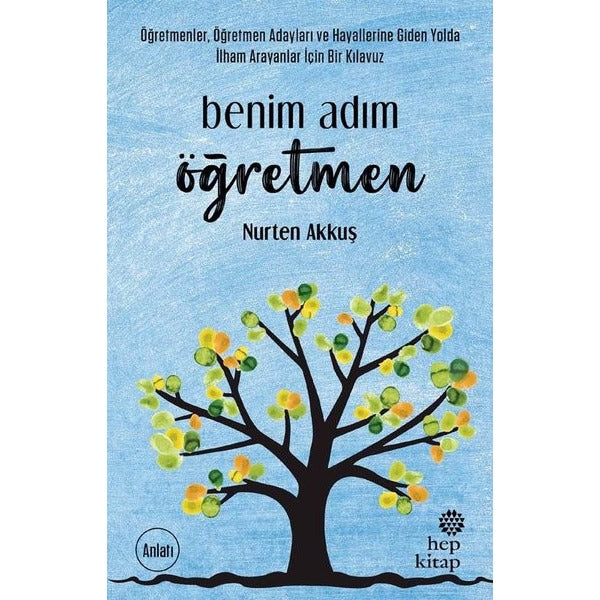 Benim Adım Öğretmen | Hep Kitap