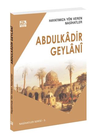Hayatımıza Yön Veren Nasihatler - Abdulkadir Geylani | Karınca & Polen Yayınları (Ciltsiz) - Resim 1