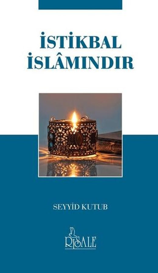 İstikbal İslamındır | Risale Yayınları (Ciltsiz)