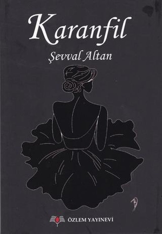Karanfil | Özlem Yayınevi (Ciltsiz)