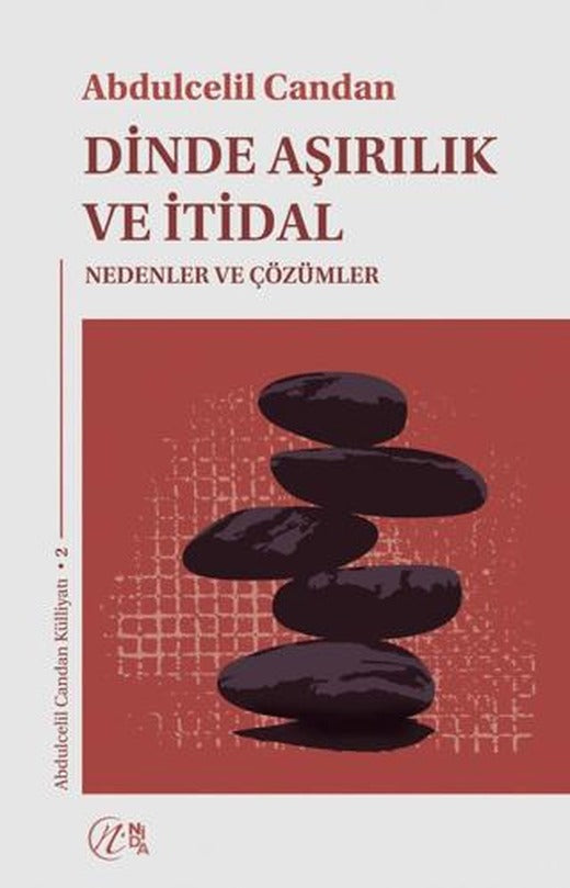 Dinde Aşırılık ve İtidal | Nida Yayıncılık (Ciltli)