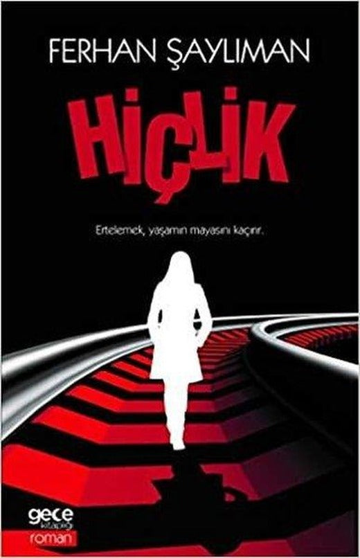 Hiçlik | Gece Kitaplığı (İnce Kapak)