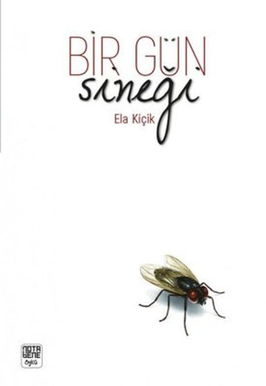 Bir Gün Sineği | Nota Bene Yayınları