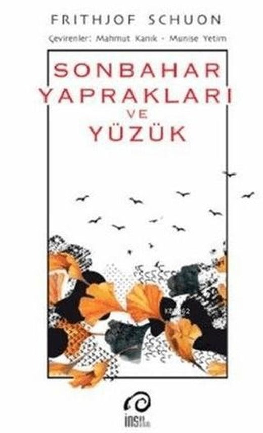 Sonbahar Yaprakları ve Yüzük | İnsan Yayınları (Ciltsiz)