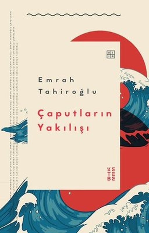 Çaputların Yakılışı | Ketebe Yayınları