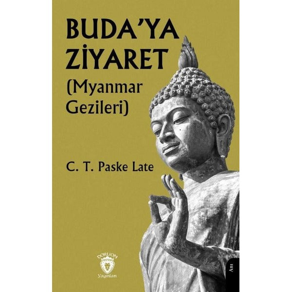 Buda’ya Ziyaret | Dorlion Yayınları (Ciltsiz)