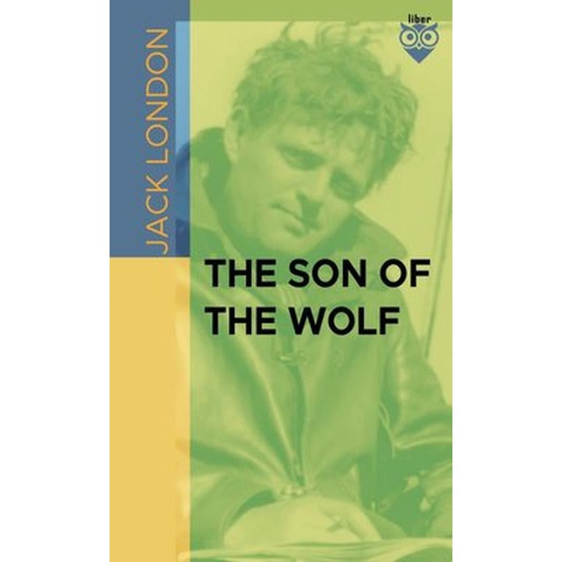 The Son Of The Wolf | Liber Publishing