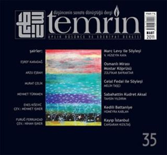 Temrin Düşünce ve Edebiyat Dergisi Sayı: 35 Mart 2011 | Temrin Dergisi (Ciltsiz)