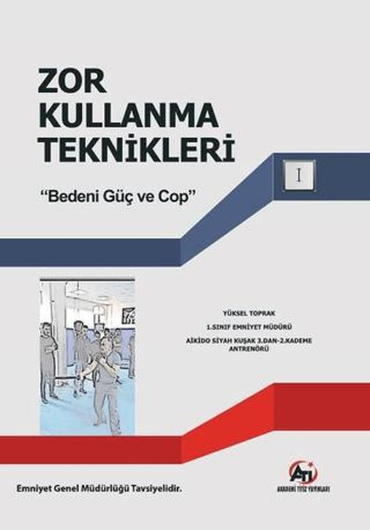 Zor Kullanma Teknikleri