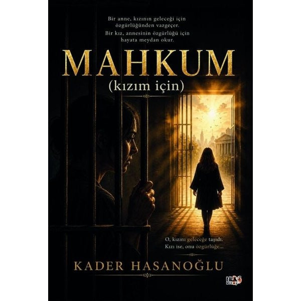 Mahkum (Kızım İçin) | Tilki Kitap (İnce Kapak)