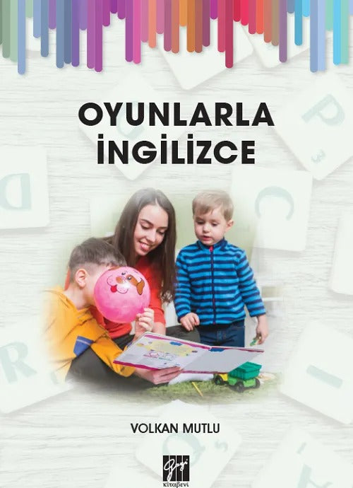 Oyunlarla İngilizce | Gazi Kitabevi (Ciltsiz)