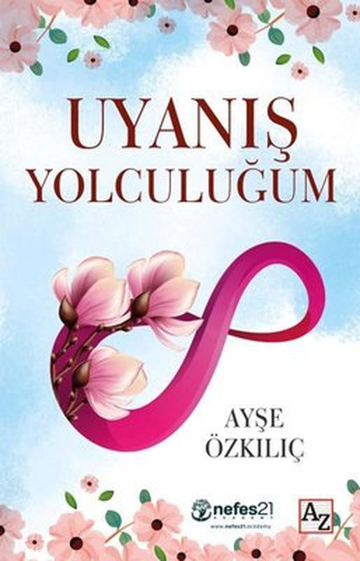 Uyanış Yolculuğum | Az Kitap