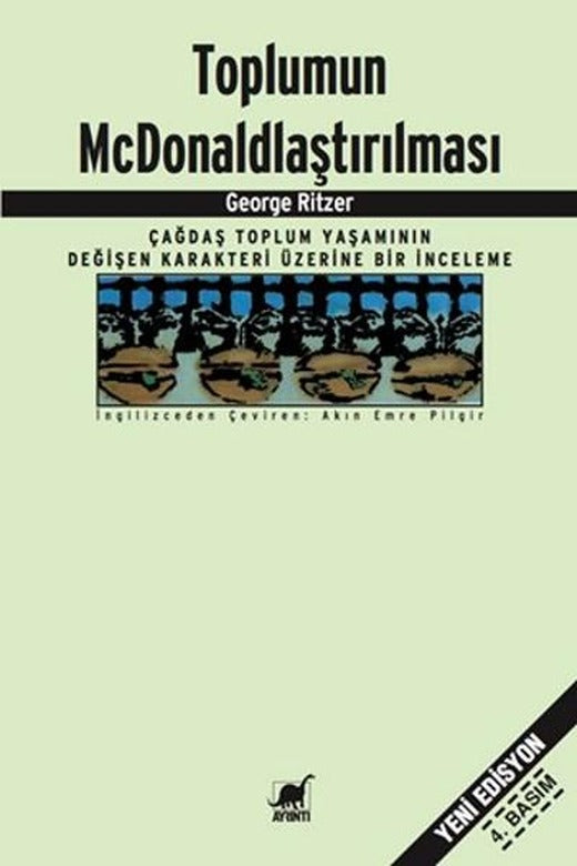 Toplumun McDonald'laştırılması | Ayrıntı Yayınları (İnce Kapak)