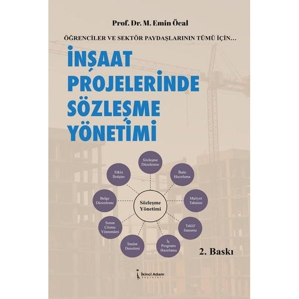 İnşaat Projelerinde sözleşme Yönetimi | İkinci Adam Yayınları (İnce Kapak)