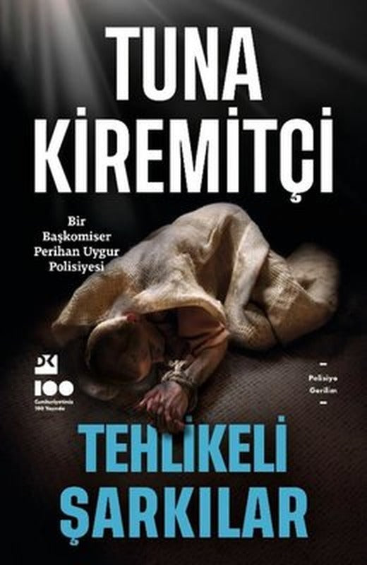 Tehlikeli Şarkılar - Bir Başkomiser Perihan Uygur ,Polisiyesi | Doğan Kitap