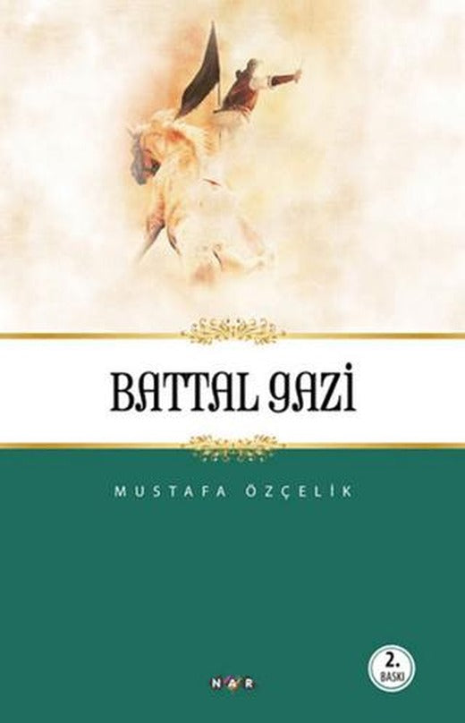 Battal Gazi | Nar Yayınları (Ciltsiz)