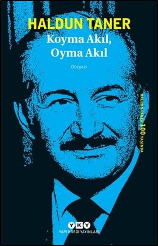Koyma Akıl Oyma Akıl | Yapı Kredi Yayınları (İnce Kapak)