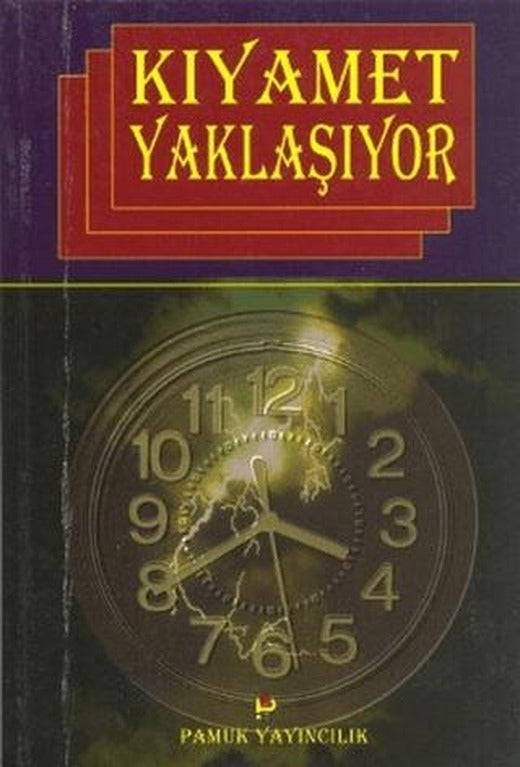 Kıyamet Yaklaşıyor (Kıyamet-006/P15) | Pamuk Yayıncılık (Ciltsiz)