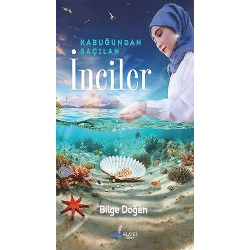 Kabuğundan Saçılan İnciler | Vilayet Yayınları