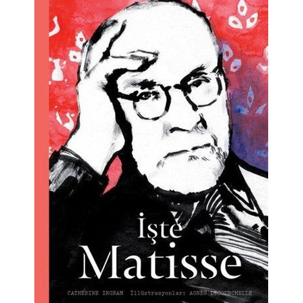 İşte Matisse | Hep Kitap