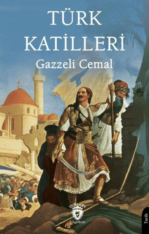 Türk Katilleri | Dorlion Yayınları (Ciltsiz)