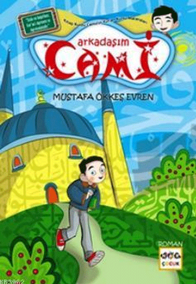 Arkadaşım Cami Nar Yayınları - Mustafa Ökkeş Evren kitap kapağı