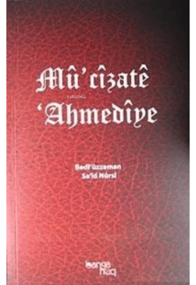 Mu'cizate Ahmediye - Bediüzzaman Said Nursi kitap kapağı