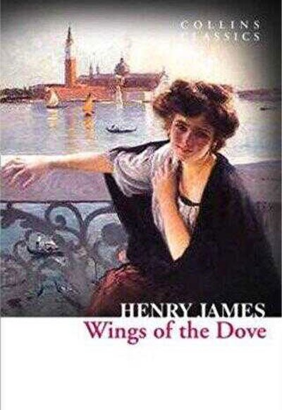 The Wings of the Dove (Collins C) HarperCollins - Henry James kitap kapağı