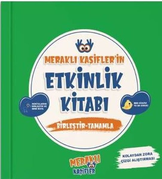 Meraklı Kaşifler’in Etkinlik Kitabı Birleştir - Tamamla