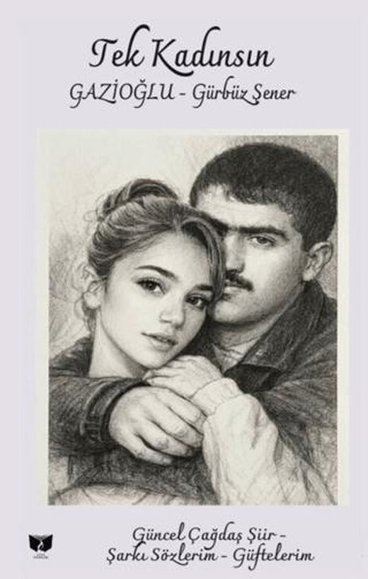 Tek Kadınsın | Ateş Yayınları (Ciltsiz)