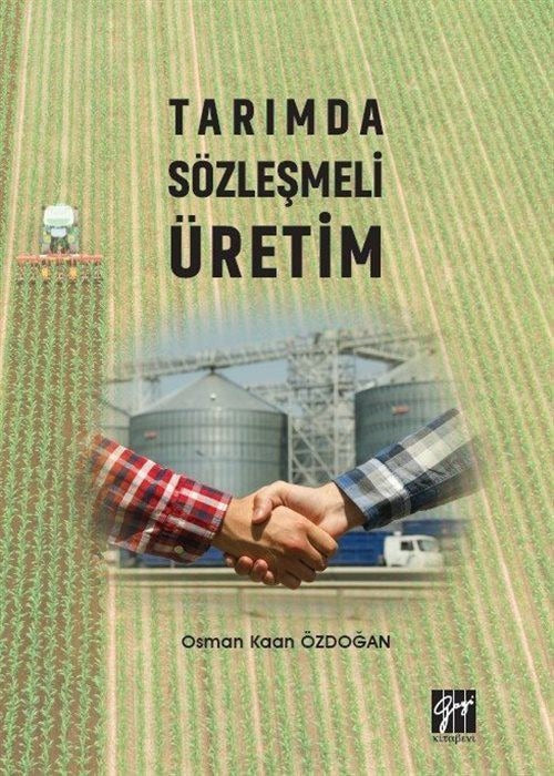 Tarımda Sözleşmeli Üretim | Gazi Kitabevi (Ciltsiz)