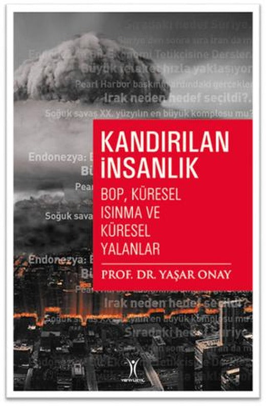 Kandırılan İnsanlık - Bop Küresel Isınma ve Küresel Yalanlar