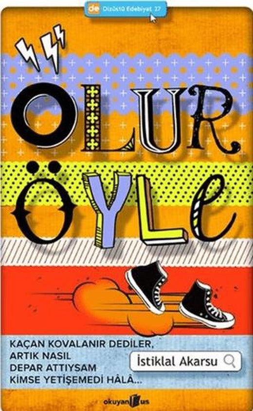 Olur Öyle | Okuyan Us Yayınları (Ciltsiz)