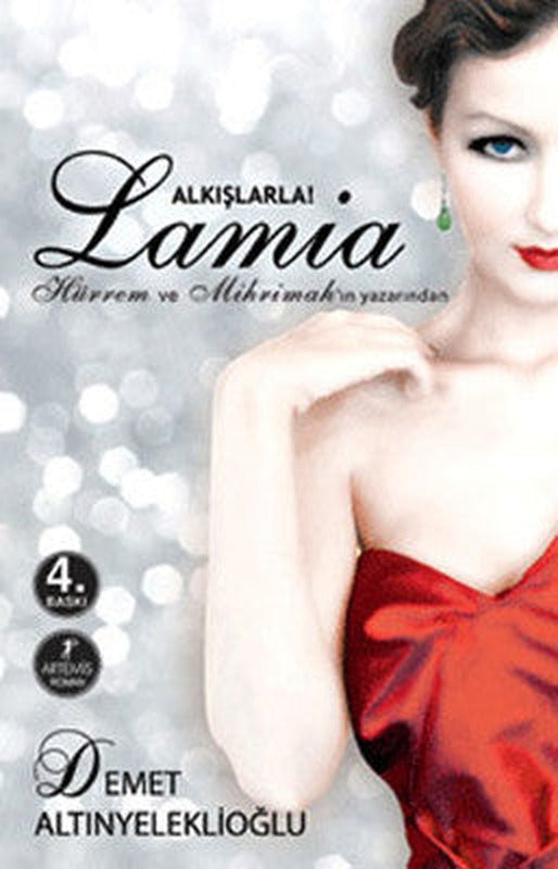Alkışlarla Lamia | Artemis Yayınları