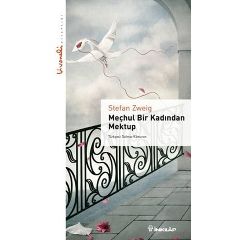 Meçhul Bir Kadından Mektup - Livaneli Kitaplığı | İnkılap Yayınları