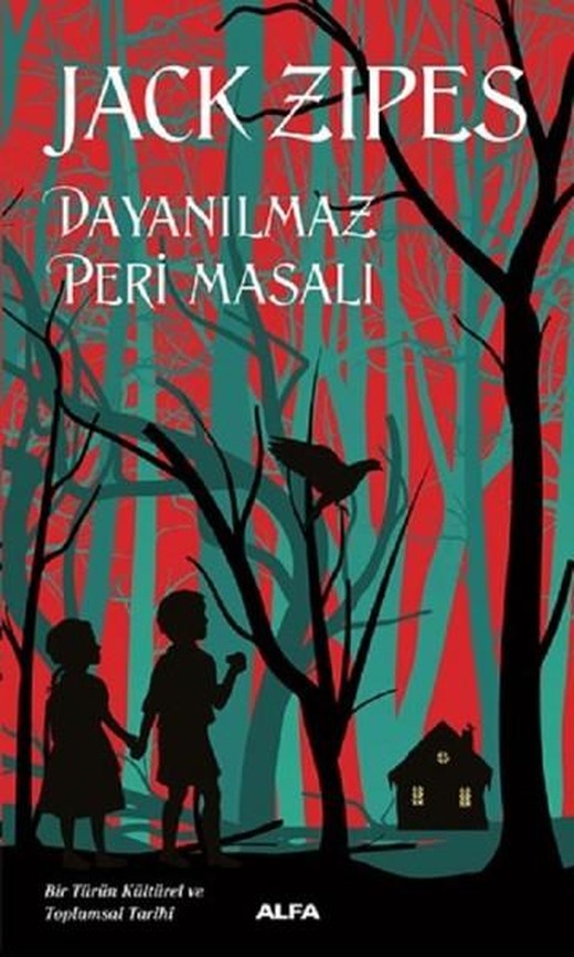 Dayanılmaz Peri Masalı | Alfa Yayıncılık (İnce Kapak)
