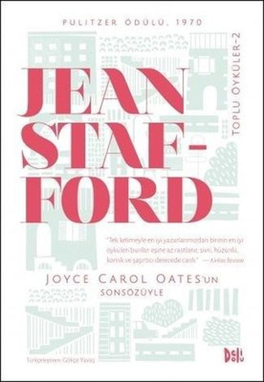 Jean Stafford Toplu Öyküler - 2 | DeliDolu